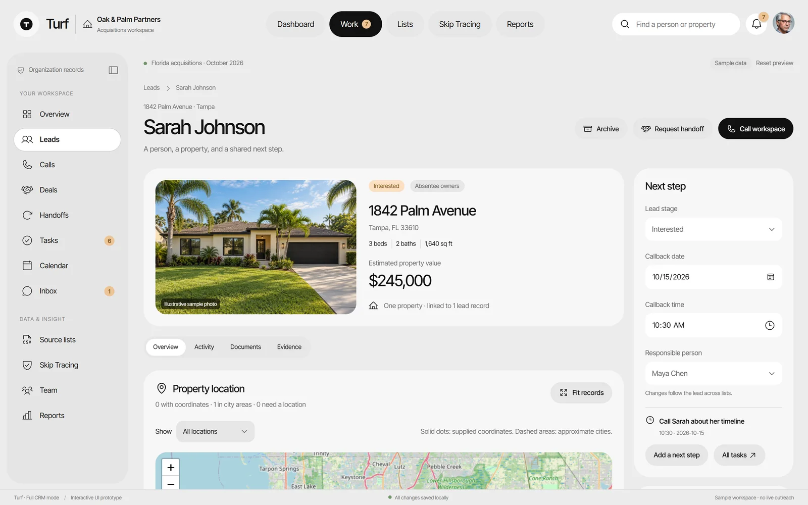 Turf: A lead record with the property, estimated value, next step, callback and a property location map