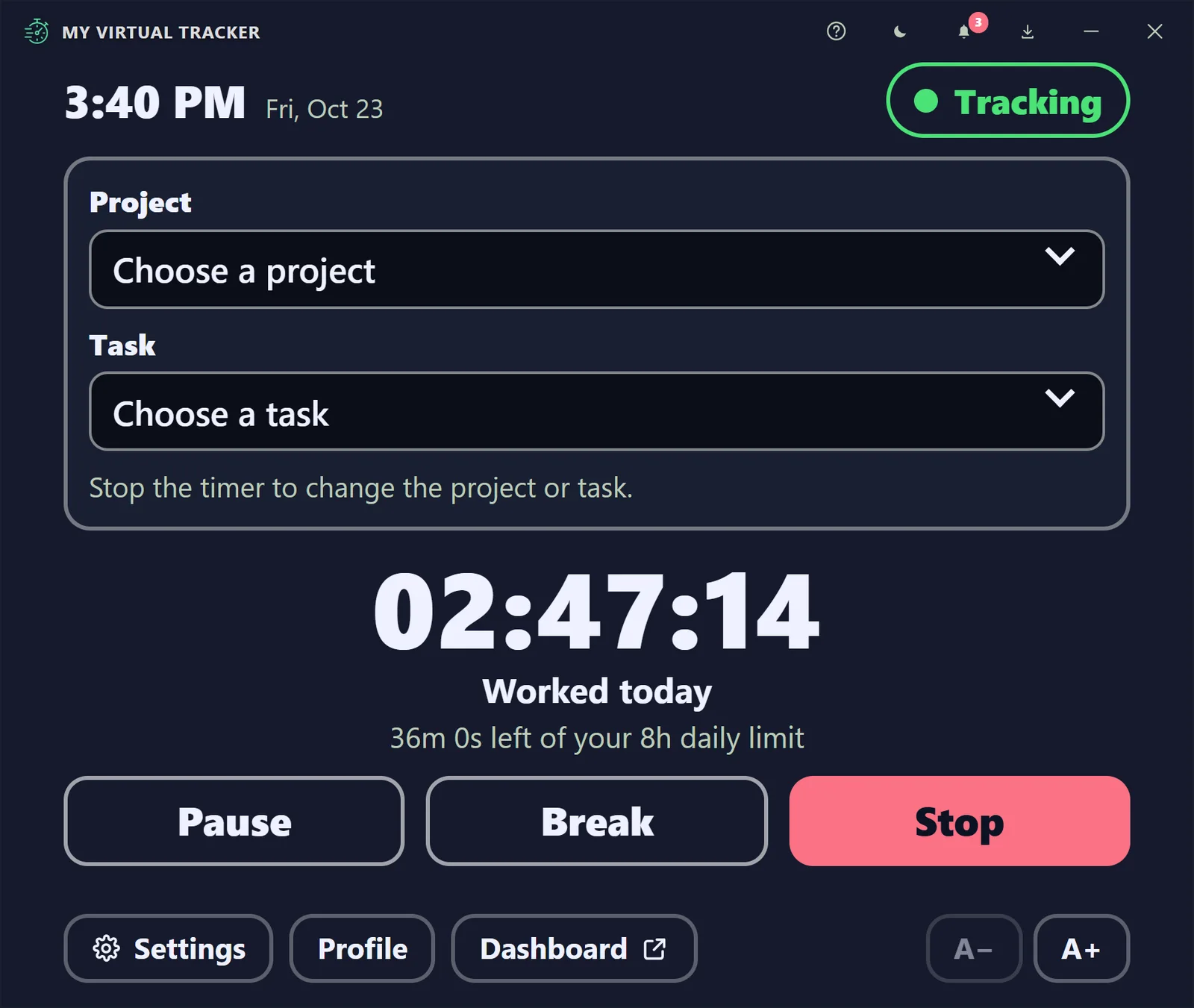 Easy read layout: large type with only the project, the task, the timer and pause, break and stop
